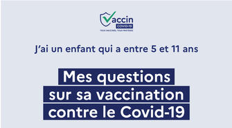COVID19 | Vaccination des enfants entre 5 et 11 ans