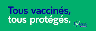 Tous vaccinés, tous protégés