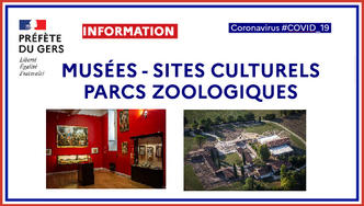 Déconfinement - Musées - Sites culturels - Parcs zoologiques